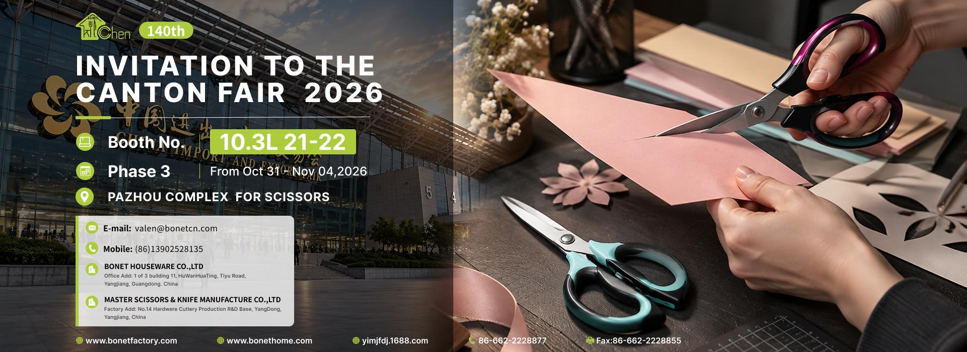 BONET HOUSEWARE invitation to the 140th Canton Fair 2026
